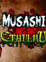 武藏vs Cthulhu免安装版